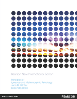 Principles of Igneous and Metamorphic Petrology: Pearson New International Edition Principles of Igneous and Metamorphic Petrology: Pearson New International Edition