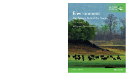 Environment: The Science behind the Stories, Global Edition Environment: The Science behind the Stories, Global Edition