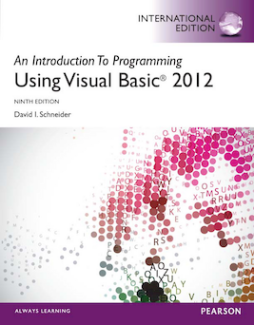 An Introduction to Programming with Visual Basic 2012, International Edition