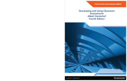 Developing and Using Classroom Assessments: Pearson New International Edition Developing and Using Classroom Assessments: Pearson New International Edition