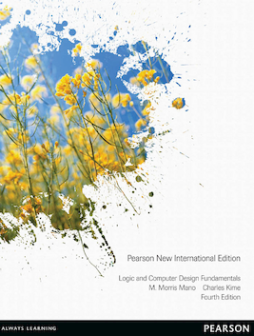 Logic and Computer Design Fundamentals: Pearson New International Edition Logic and Computer Design Fundamentals: Pearson New International Edition