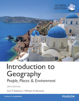 Introduction to Geography: People, Places & Environment, Global Edition Introduction to Geography: People, Places & Environment, Global Edition