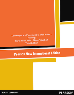 Contemporary Psychiatric-Mental Health Nursing: Pearson New International Edition Contemporary Psychiatric-Mental Health Nursing: Pearson New International Edition