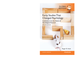 Forty Studies that Changed Psychology, Global Edition Forty Studies that Changed Psychology, Global Edition