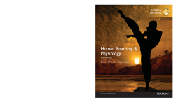 Human Anatomy & Physiology, Global Edition Human Anatomy & Physiology, Global Edition