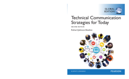 Technical Communication Strategies for Today, Global Edition Technical Communication Strategies for Today, Global Edition