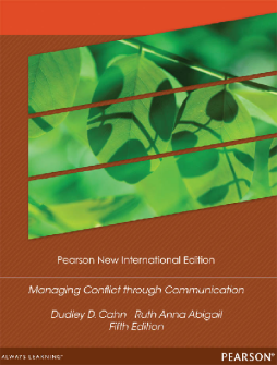 Managing Conflict through Communication: Pearson New International Edition Managing Conflict through Communication: Pearson New International Edition