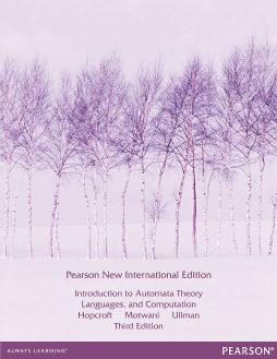 Introduction to Automata Theory, Languages, and Computation: Pearson New International Edition Introduction to Automata Theory, Languages, and Computation: Pearson New International Edition