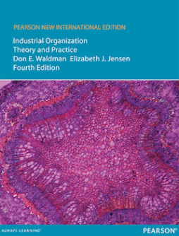 Industrial Organization: Pearson New International Edition Industrial Organization: Pearson New International Edition