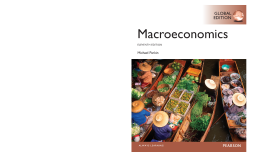 Macroeconomics, Global Edition Macroeconomics, Global Edition