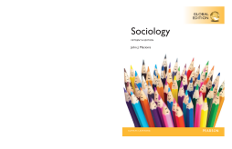 Sociology, Global Edition Sociology, Global Edition