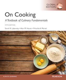 On Cooking: A Textbook for Culinary Fundamentals, Global Edition On Cooking: A Textbook for Culinary Fundamentals, Global Edition
