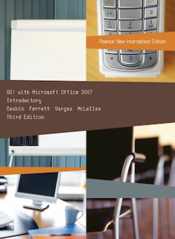 GO! with Microsoft Office 2007 Introductory: Pearson New International Edition GO! with Microsoft Office 2007 Introductory: Pearson New International Edition