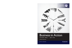 Business in Action, Global Edition Business in Action, Global Edition