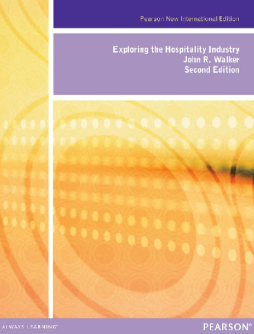 Exploring the Hospitality Industry: Pearson New International Edition