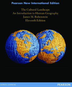 The Cultural Landscape: An Introduction to Human Geography The Cultural Landscape: An Introduction to Human Geography