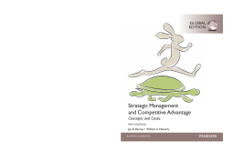 Strategic Management and Competitive Advantage Concepts and Cases, Global Edition Strategic Management and Competitive Advantage Concepts and Cases, Global Edition