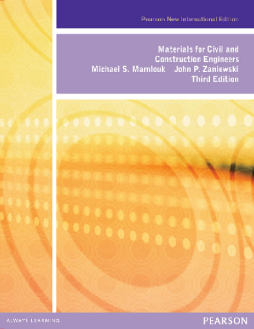 Materials for Civil and Construction Engineers: Pearson New International Edition Materials for Civil and Construction Engineers: Pearson New International Edition