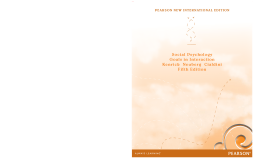 Social Psychology: Pearson New International Edition Social Psychology: Pearson New International Edition
