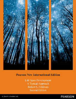 Life Span Development: Pearson New International Edition Life Span Development: Pearson New International Edition