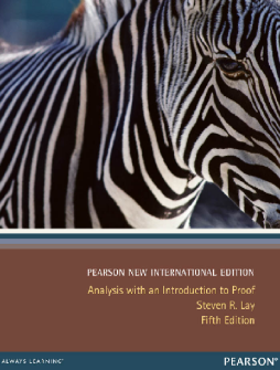 Analysis with an Introduction to Proof: Pearson New International Edition Analysis with an Introduction to Proof: Pearson New International Edition