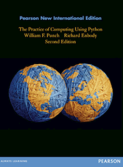 Practice of Computing Using Python, The: Pearson New International Edition