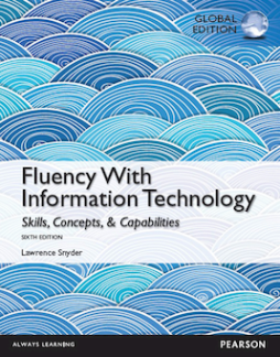 Fluency With Information Technology: Global Edition Fluency With Information Technology: Global Edition