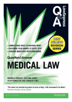 Law Express Question and Answer: Medical Law Law Express Question and Answer: Medical Law