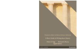 A Short Guide to Writing about History: Pearson New International Edition A Short Guide to Writing about History: Pearson New International Edition