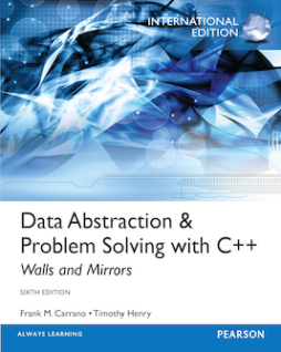Data Abstraction & Problem Solving with C++: International Edition Data Abstraction & Problem Solving with C++: International Edition