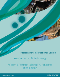 Introduction to Biotechnology: Pearson New International Edition Introduction to Biotechnology: Pearson New International Edition