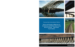 Statics and Strength of Materials for Architecture and Building Construction: Pearson New International Edition Statics and Strength of Materials for Architecture and Building Construction: Pearson New International Edition