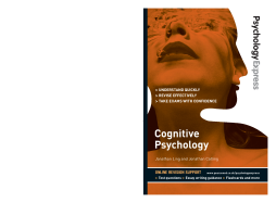 Psychology Express: Cognitive Psychology (Undergraduate Revision Guide) Psychology Express: Cognitive Psychology (Undergraduate Revision Guide)