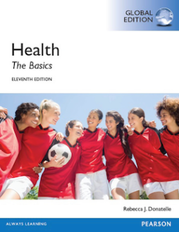 Health: The Basics, Global Edition Health: The Basics, Global Edition