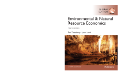 Environmental & Natural Resource Economics, Global Edition Environmental & Natural Resource Economics, Global Edition