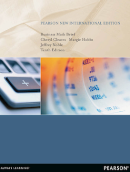 Business Math Brief: Pearson New International Edition Business Math Brief: Pearson New International Edition