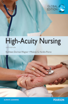 High-Acuity Nursing, Global Edition High-Acuity Nursing, Global Edition