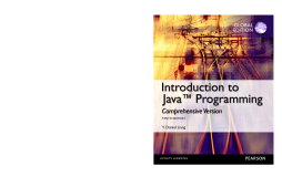Intro to Java Programming, Comprehensive Version, Global Edition Intro to Java Programming, Comprehensive Version, Global Edition