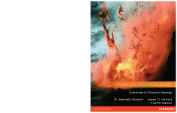 Exercises in Physical Geology: Pearson New International Edition Exercises in Physical Geology: Pearson New International Edition
