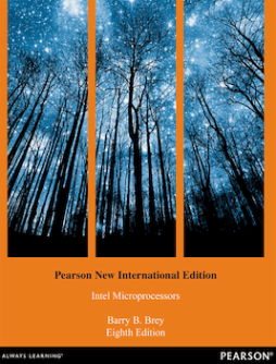 The Intel Microprocessors: Pearson New International Edition The Intel Microprocessors: Pearson New International Edition