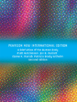Brief Atlas of the Human Body, A (ValuePack Only): Pearson New International Edition Brief Atlas of the Human Body, A (ValuePack Only): Pearson New International Edition