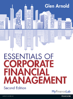 Essentials of Corporate Financial Management Essentials of Corporate Financial Management