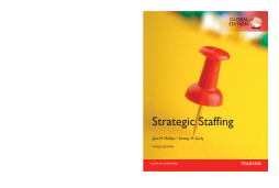 Strategic Staffing, Global Edition Strategic Staffing, Global Edition