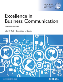 Excellence in Business Communication, Global Edition Excellence in Business Communication, Global Edition