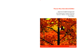 Infant and Toddler Development and Responsive Program Planning: Pearson New International Edition Infant and Toddler Development and Responsive Program Planning: Pearson New International Edition