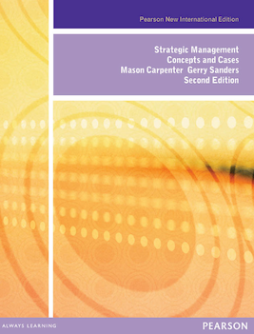 Strategic Management: Pearson New International Edition Strategic Management: Pearson New International Edition