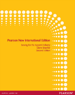 Sewing for the Apparel Industry: Pearson New International Edition Sewing for the Apparel Industry: Pearson New International Edition