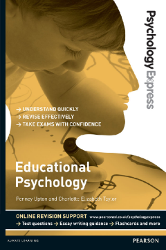 Psychology Express: Educational Psychology (Undergraduate Revision Guide)