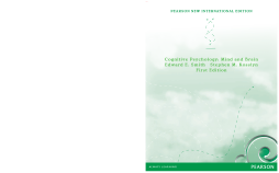 Cognitive Psychology: Pearson New International Edition Cognitive Psychology: Pearson New International Edition