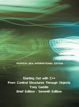 Starting Out with C++: Pearson New International Edition